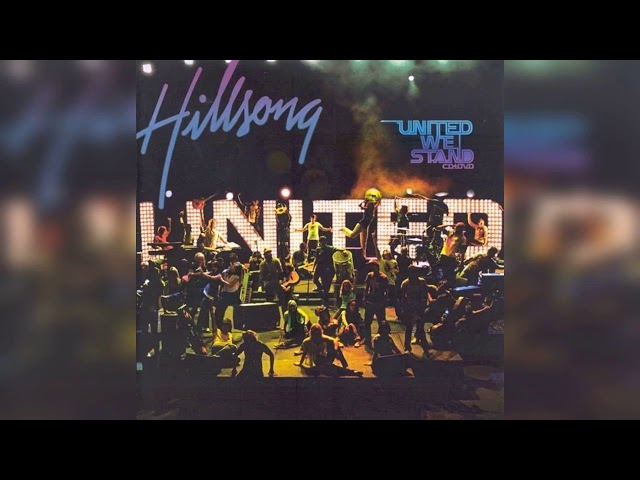 United We Stand Hillsong United Album class=