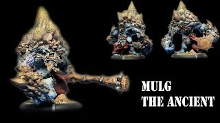 Show Case - Mulg, The Ancient