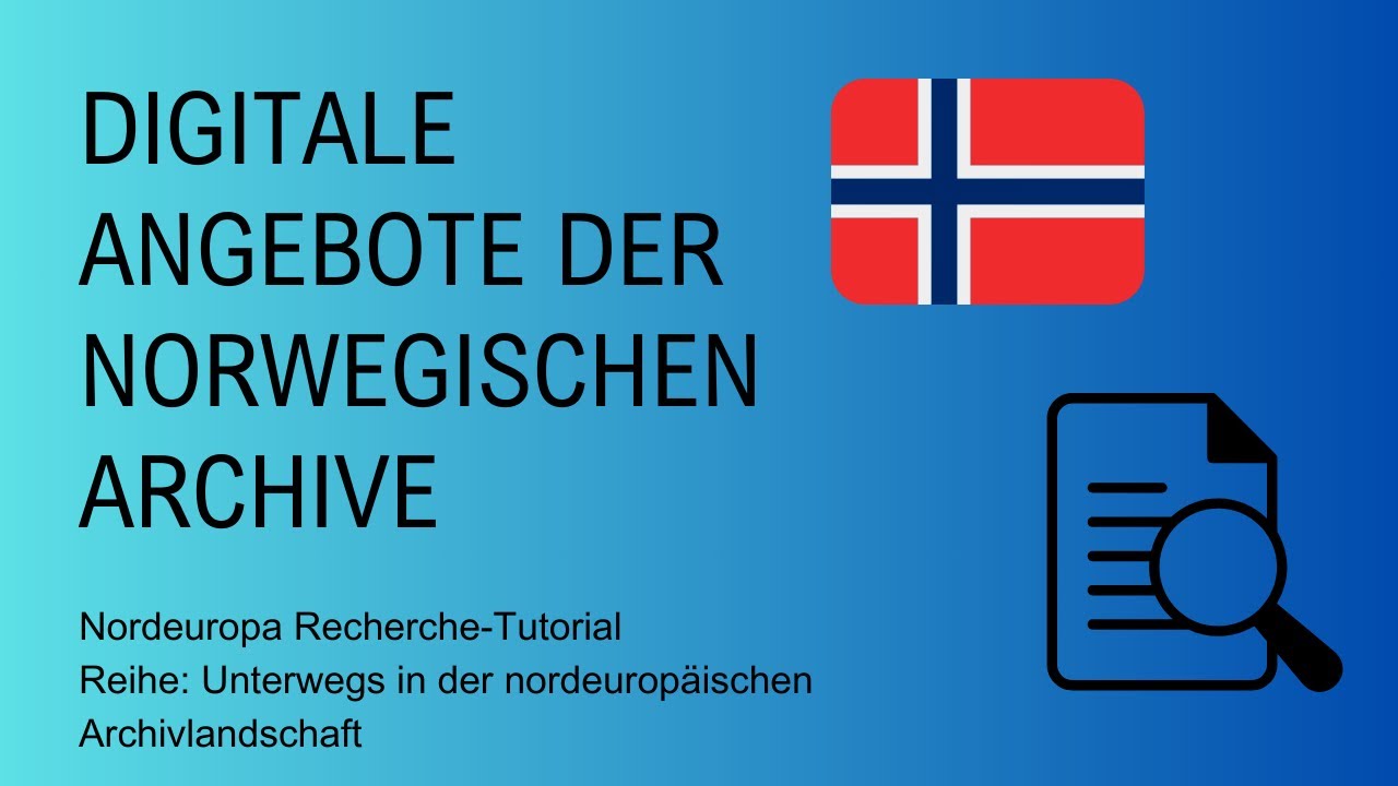 Digitale Angebote der norwegischen Archive