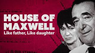 Celebrity The House of Maxwell Trailer | BBC Select Net Worth