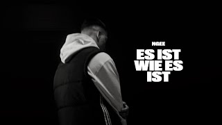 NGEE - ES IST WIE ES IST (PROD. BY HEKU) Resimi