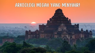 WOW! Pesona Spiritual dan Keajaiban Arkeologi di Bagan, Myanmar