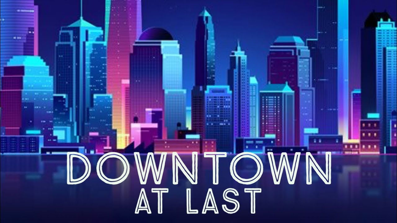 David Cowan & Kevin Dobie Downtown At Last (2nd Teaser Trailer