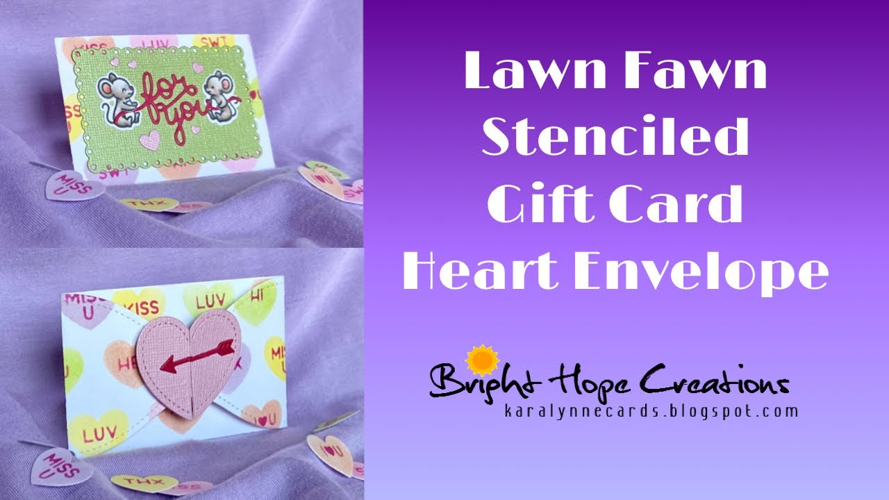 Lawn Fawn Stenciled Gift Card Heart Envelope