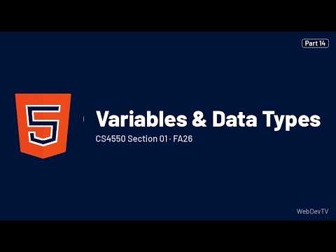 Variables & Data Types — CS4550 FA26 (Oct 7) Part 14/22