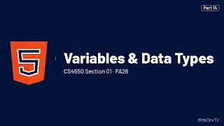 Variables & Data Types — CS4550 FA26 (Oct 7) Part 14/22