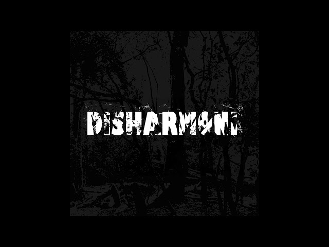 Disharmoni (Full EP) class=