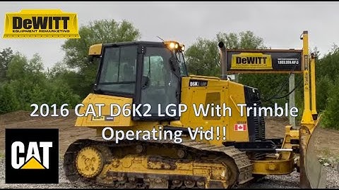 2016 Caterpillar D6K2 LGP With Trimble - Operating Video