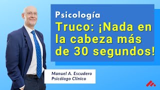 EJERCICIO para mejorar la SALUD PSICOLOGICA ¡Nada en la CABEZA más de 30 SEGUNDOS! by Manuel Escudero, Psicólogo clínico 722 views 4 months ago 1 minute, 35 seconds