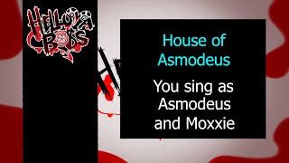 House of Asmodeus - Karaoke - You sing Asmodeus and Moxxie