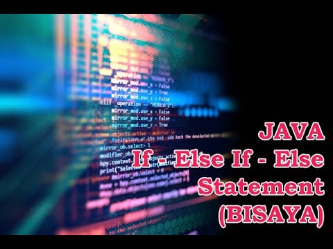 Conditional Statement: If - Else If - Else Statement (BISAYA) - YouTube