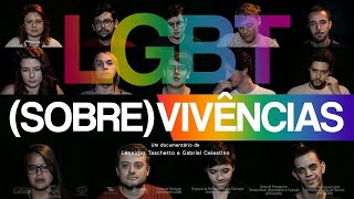 Sobre Vivências - Documentário LGBT