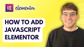 How to Add Javascript Elementor [2025 Guide]