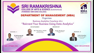 MBA SRCAS- Business Analytics Conclave 2K23 - Reinvent Your Business Using Data Analytics Part 2