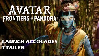 Avatar: Frontiers of Pandora - Launch Accolades Trailer