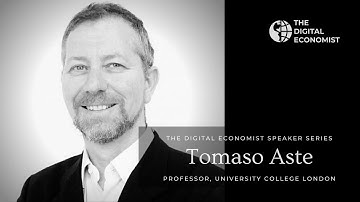 The Impact of FinTech, with Professor Tomaso Aste | The Digital Economist Speaker Series