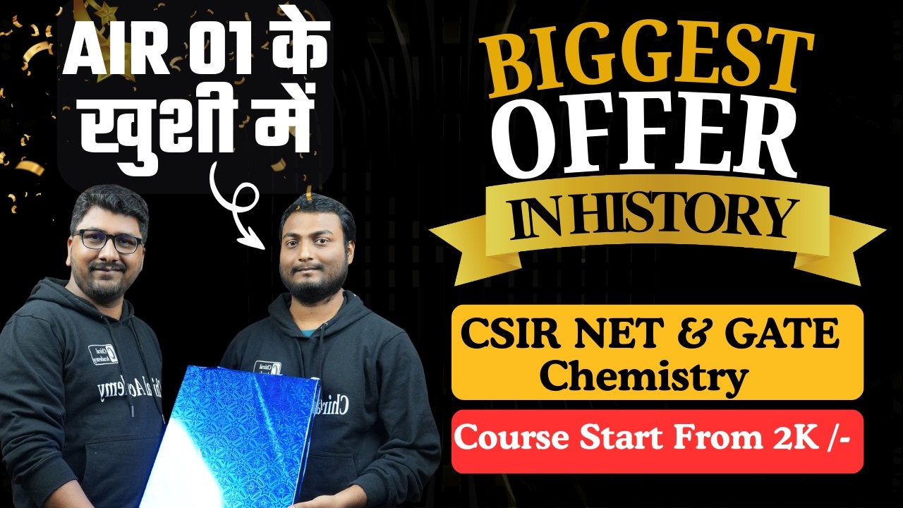 AIR 01 के खुशी में BIGGEST OFFER | CSIR NET | GATE | IIT JAM | CHIRAL Academy | Avinash Sir