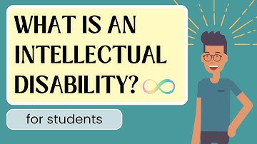 What is an Intellectual Disability? Lesson for Kids