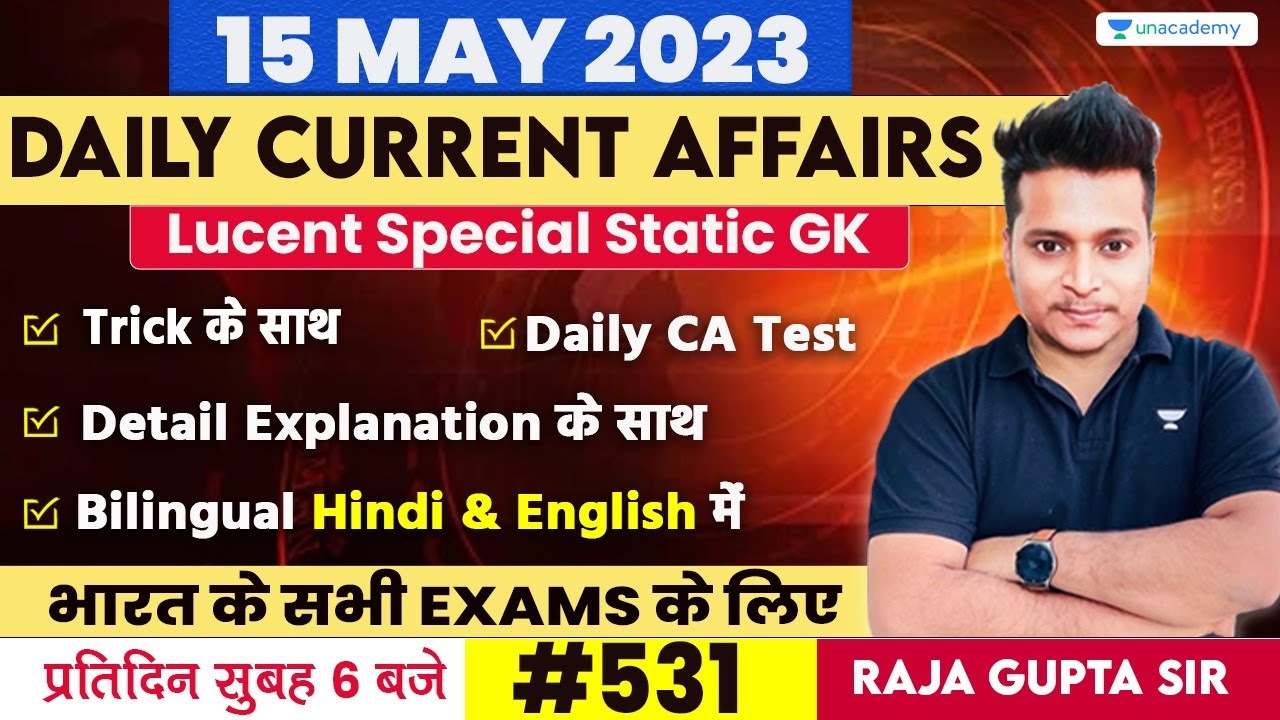 15 May 2023 | Current Affairs Today 531 | Daily Current Affairs In ...