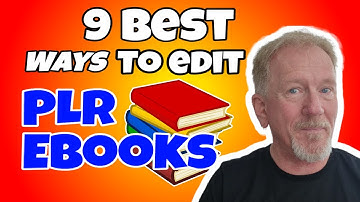 9 Best Ways To Change Your PLR e-Book - To Make it Unique To You!