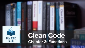 Clean Code Chapter 3: Functions