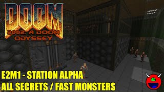 2002: A Doom Odyssey - E2M1 Station Alpha - UVMAX Fast Monsters