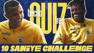 QUIZ: Becao ve Fred ile 10 Saniye Challenge Resimi