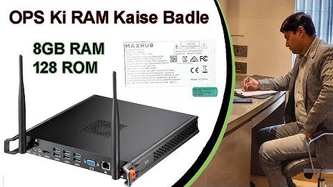 Smart board ki ops ki RAM kaise badle | 16 GB RAM OPS |