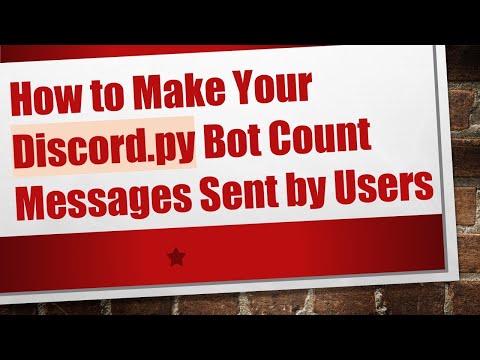 How to Make Your Discord.py Bot Count Messages Sent by Users
