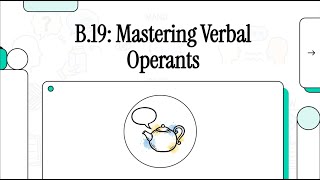 Mastering Verbal Operants B-19