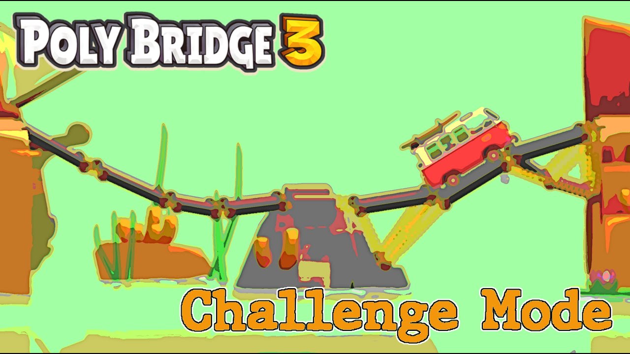 Poly Bridge 3 - Challenge Mode - 1 - This Is Going To Be A Long One
