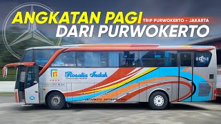 PILIHAN TERBAIK BIS ANGKATAN PAGI MENUJU JAKARTA || TRIP REPORT ROSALIA INDAH Purwokerto - Jakarta