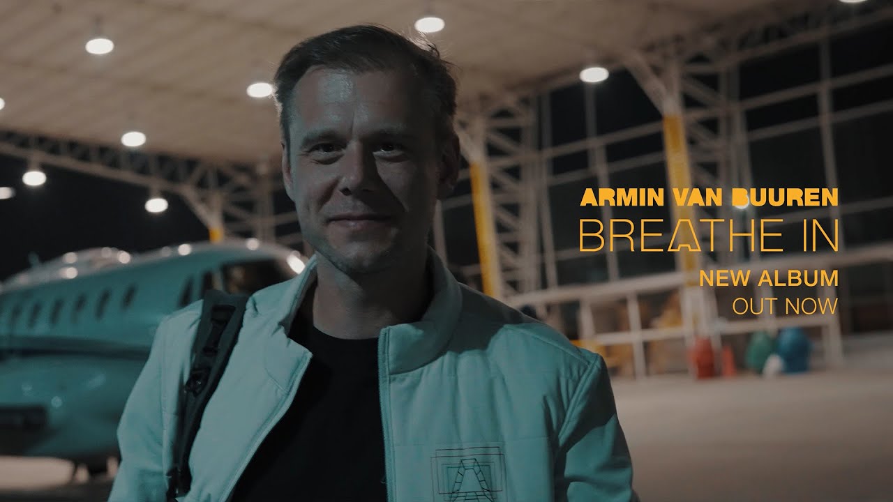 Armin van Buuren - Breathe In [OUT NOW] 