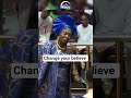 Change Your Believe