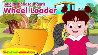 Belajar Bahasa Inggris -  Wheel Loader - Seri Paud Diva - Kastari Sentra Official