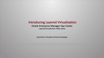 Introducing Layered Virtualization