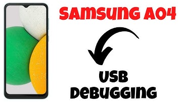 Samsung A04 USB Debugging to connect to PC / otg {NEW}