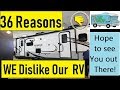 36 Dislikes on Our BRAND NEW RV ☹