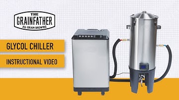 Grainfather Glycol Chiller Instructional Video