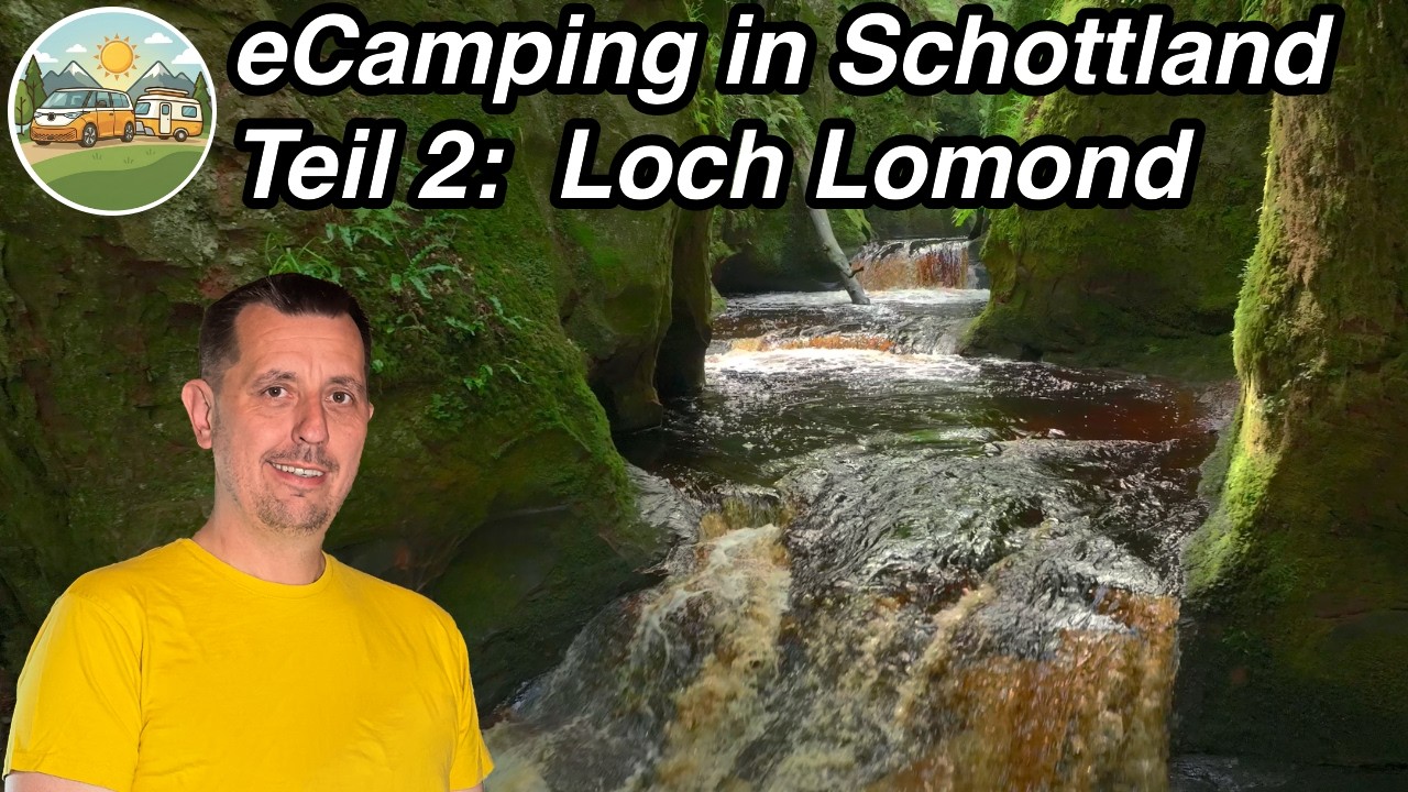 ⚡️🏕️🏴󠁧󠁢󠁳󠁣󠁴󠁿 Teil 2: Loch Lomond, Glasgow, Stirling & Devil’s Pulpit | eCamping in Schottland