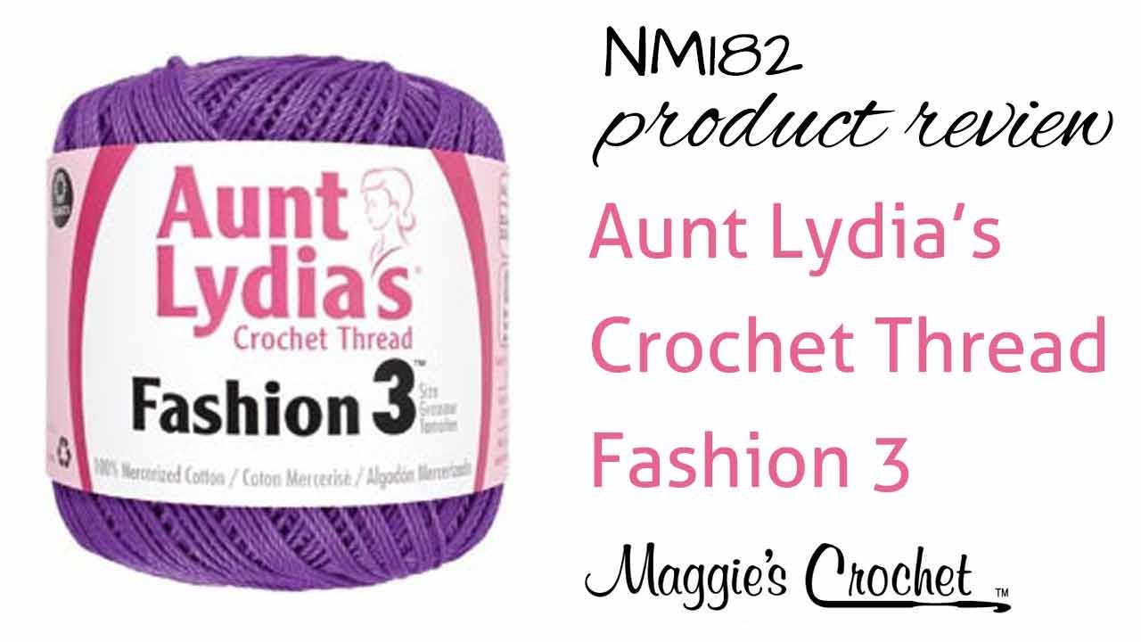 Aunt Lydias Crochet Thread Fashion 3 Product Review NM182 