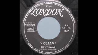 The Pyramids – Contact