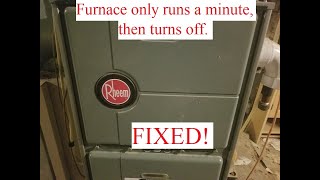 Rheem Furnace Turns Off After 1 Minute. Flame Sensor 'Fixed'!