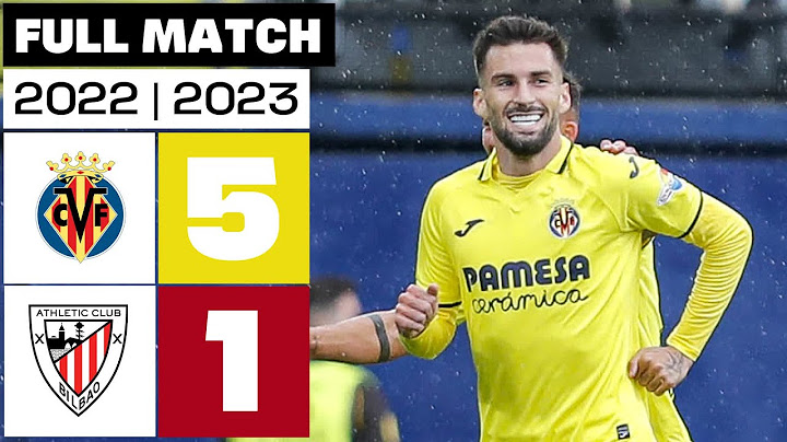 Villarreal CF 5 - 1 Athletic Club I FULL MATCH I LALIGA EA SPORTS 2022/23