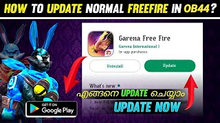 How To Update Normal Free Fire | New Ob44 Update Free Fire | Normal Free Fire Update Malayalam