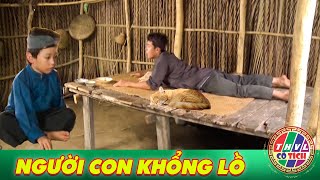 CỔ TÍCH MỚI 2024 | NGƯỜI CON KHỔNG LỒ | CỔ TÍCH VIỆT NAM HAY MỚI NHẤT 2024 | CỔ TÍCH VIỆT NAM 2024