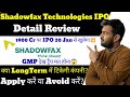 Shadowfax Technologies IPO | Shadowfax Technologies IPO Review | Shadowfax Technologies IPO GMP |