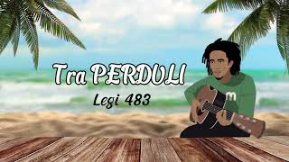Legi 483 - Tra perduli (official audio)