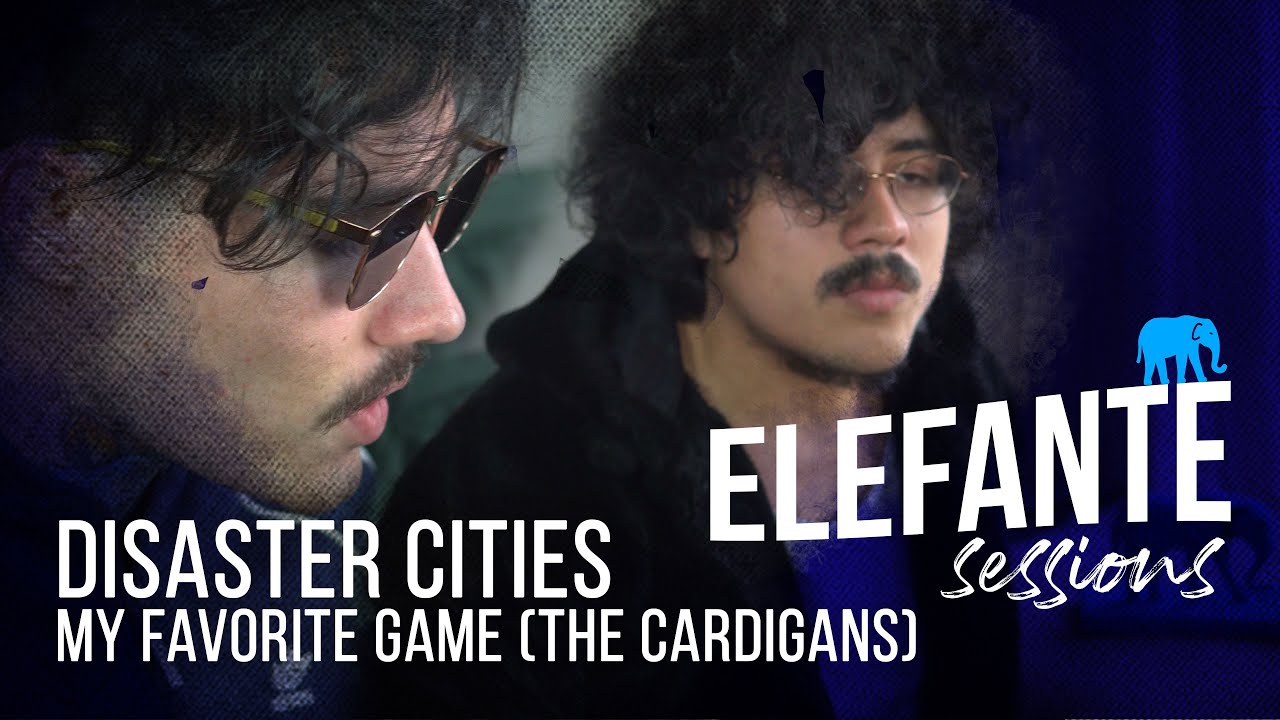 YouTube에서 My Favorite Game (The Cardigans) - Disaster Cities | ELEFANTE SESSIONS 보기 YouTube에서 My Favorite Game (The Cardigans) - Disaster Cities | ELEFANTE SESSIONS 보기