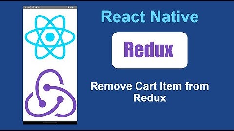 React native redux tutorial in hindi #10 Remove Cart Item from Redux